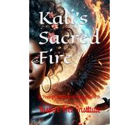 Kali’s Sacred Fire: A Poetry Collection of Divine Rebirth