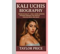 Kali Uchis -Biography: Dream in Duality-How a Genre-Bending Visionary Bridged Two Worlds Through Music and Magic