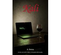 Kali: un'intelligenza artificiale addomesticata