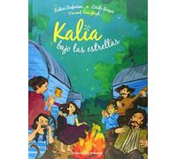 Kalia bajo las estrellas (ALBUMES ILUSTRADOS)