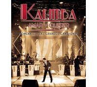 Kalimba - Amar Y Querer: Homenaje a Las Grandes Canciones [USA] [DVD]