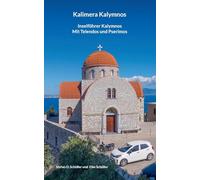 Kalimera Kalymnos: Inselführer Kalymnos mit Telendos und Pserimos