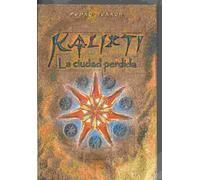 Kalixti, la ciudad perdida