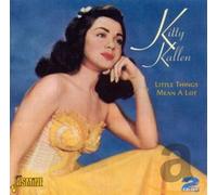 Kallen, Kitty - Little Things Mean A Lot