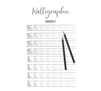Kalligraphie Übungsheft: Schreibschrift Übungsheft Erwachsene I Schönschreibheft Erwachsene I Schreibschriftheft für Handschrift verbessern I Handlettering lernen und die Schönschreibschrift meistern