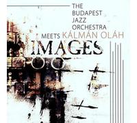 Kalman Olah / Budapest Jazz Orchestra - Images