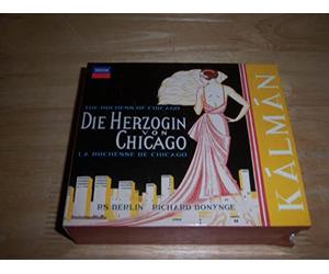 Kálmán: The Duchess of Chicago