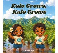 Kalo Grows, Kalo Grows (Little ʻUlu Tree)