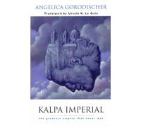 Kalpa Imperial: The Greatest Empire That Never Was