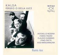 Kalsa - Perseo O Della Luc