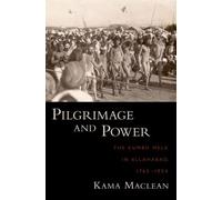 Kama Maclean Pilgrimage and Power (Tapa dura)