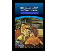 Kama Sutra illustrated by richard francis burton