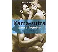 Kama-sutra para el hombre | Alicia Galiotti