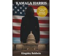 Kamala Harris: "107 Days That Took Her Beyond the Glass Ceiling"