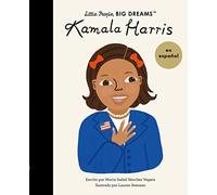 Kamala Harris (Spanish Edition) (67): Volume 68 (Little People, BIG DREAMS en español)