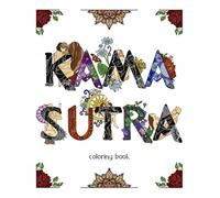 KAMASUTRA Coloring Book: 3 (DickObraz Adult Coloring Series)
