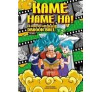 KAME HAME HA! VOLUMEN II (DRAGON BALL)