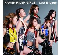 KAMEN RIDER GIRLS - Last Engage