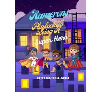 Kamerons Playbook To Being A Superhero