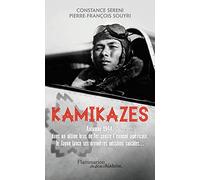 Kamikazes (25 octobre 1944 - 15 août 1945): Missions suicides au japon (1944-1945)