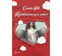 Kamikazes por amor