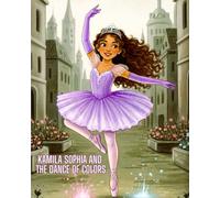 Kamila Sophia and the dance of colors.