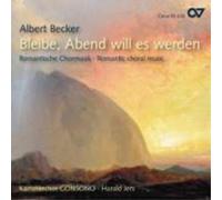 Kammerchor Cons Bleibe, Abend Will Es Werden: Romantic Ch (CD) (Importación USA)