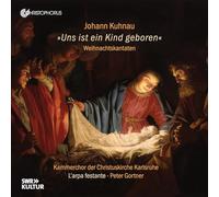 Kammerchor der Christuskirche Karlsruhe - L‘arpa festante - Peter Gortner - Uns ist ein Kind geboren - Cantates de Noël