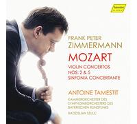 Kammerorchester Des Symphonieorchester Des Bayerischen Rundfunks Szulc, Radoslaw Tamestit, Antoine Zimmermann, Franz Peter - Mozart: Conciertos Para Violin 2 Y 5/ F.P.Zimmermann