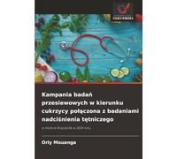 Kampania badań przesiewowych w kierunku cukrzycy połączona z badaniami nadciśnienia tętniczego: w mieście Brazzaville w 2024 roku