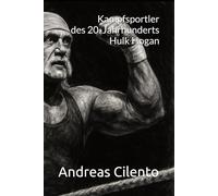 Kampfsportler des 20. Jahrhunderts Hulk Hogan