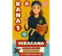 KANA 1 - HIRAGANA: Aprende japonés - Learn japanese