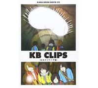 Kana-Boon Movie 02 Kb Clips-Y [DVD de Audio]