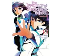 Kana Ishida - The Irregular at Magic High School, Vol. 10 (light novel): Visitor Arc