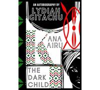 KANA KAIRU: THE DARK CHILD