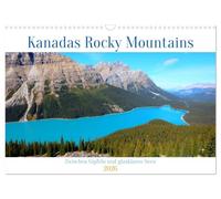 Kanadas Rocky Mountains: Zwischen Gipfeln & glasklaren Seen (Wandkalender 2026 DIN A3 quer), CALVENDO Monatskalender: Stimmungsvolle Berg- und Seenlandschaften aus Kanadas wilder Natur