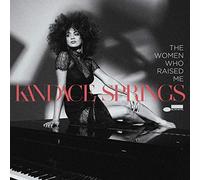 Kandace Springs - The Women Who Raised Me