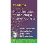 Kandarpa. Manual De Procedimientos En Radiología Intervencionista