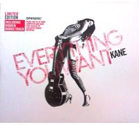 Kane - Everything you want