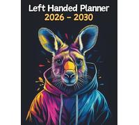 Kangaroo Left Handed Planner: 5 Year Monthly | Large 60 Month Calendar | Gift For People Who Love Australian Marsupials, Wildlife Lovers | Ideal for ... and Busy Individuals | 8.5 x 11 Inches | v1