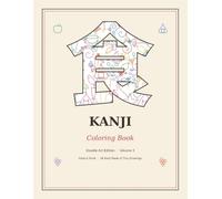 Kanji Coloring Book: Doodle Art Edition, Volume 3: Food & Drink - 38 Japanese Kanji Made of Tiny Drawings