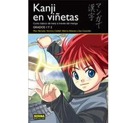 KANJI EN VIÑETAS 01: Curso Basico De Kanji a Traves Del Manga: Grados 1 y 2 / Basic Kanji Course Through Manga: Grades 1 and 2 (LIBROS TEÓRICOS MANGA)
