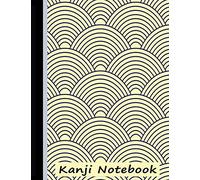Kanji Notebook: Book for Genkouyoushi Writing Practice - Yellow (Japanese Writing Paper)