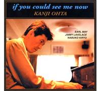 Kanji Ota - If You Could See Me Now