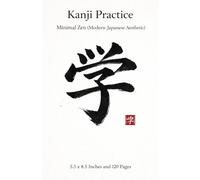 Kanji Practice Notebook - Traditional Japanese Writing Practice Workbook Zen Landscape Design | Kanji Grid Paper | 5.5 x 8.5 Inches, 120 Pages: A Calm ... Book Inspired by Japanese Zen Aesthetics