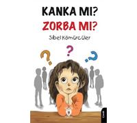 Kanka mı ? Zorba mı ?: Zorbalık - Seni Çıtır Çıtır Yenerim