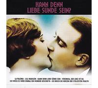 Kann Denn Liebe Sünde Sein