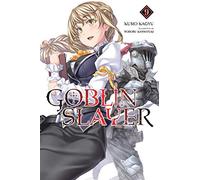 Kannatuki, Noboru - Goblin Slayer, Vol. 9 (light novel): Volume 9 (GOBLIN SLAYER LIGHT NOVEL SC)