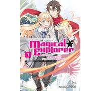 Kannatuki, Noboru - Magical Explorer, Vol. 1 (light novel): Reborn As a Side Character in a Fantasy Dating Sim (MAGICAL EXPLORER LIGHT NOVEL SC)