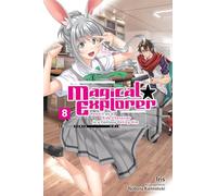 Kannatuki, Noboru - Magical Explorer, Vol. 8 (light novel) Reborn as a Side Character in a Fantasy Dating Sim (MAGICAL EXPLORER LIGHT NOVEL SC)